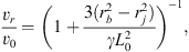 $$ \frac{{v}_r}{{v}_0}={\left(1+\frac{3({r}_b^2-{r}_j^2)}{\gamma {L}_0^2}\right)}^{-1}, $$