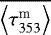 $\overline{\left\langle \tau_{353}^{\textrm{m}} \right\rangle} $