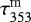 $ \tau_{353}^{\textrm{m}}$
