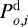 $P_{o,i}^{\mathrm{d}}$