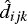 $\hat{d}_{ijk}$