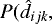 $P(\hat{d}_{ijk},$