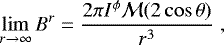 \begin{eqnarray*} \lim_{r \rightarrow \infty} B^{r} = \frac{2\pi I^{\phi}\mathcal{M} (2\cos{\theta})}{r^{3}}\; , \end{eqnarray*}