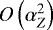 $O\left(\alpha_{Z}^{2}\right)$