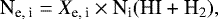\begin{equation*} \text{N}_{\text{e, i}} = X_{\text{e, i}} \times \text{N}_{\text{i}}(\text{HI &#x002B; H}_2),\end{equation*}