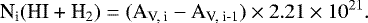 \begin{equation*} \text{N}_{\text{i}}(\text{HI &#x002B; H}_2) = (\text{A}_{\text{V, i}} - \text{A}_{\text{V, i-1}}) \times 2.21 \times 10^{21}.\end{equation*}