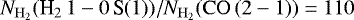 $N_{\mathrm{H}_2} {(\textrm{H}_2 \, 1-0 \, \textrm{S}(1))} / N_{\mathrm{H}_2}(\mathrm{CO} \,(2-1)) = 110$
