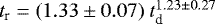 $t_{\textrm{r}} = (1.33\pm0.07)~t_{\textrm{d}}^{1.23\pm0.27}$