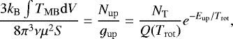 \begin{eqnarray*}\frac{3k_{\textrm{B}}\int T_{\rm{MB}}{\rm{d}}V}{8\pi^{3}\nu\mu^{2}S} = \frac{N_{\rm{up}}}{g_{\rm{up}}} = \frac{N_{\textrm{T}}}{Q(T_{\rm{rot}})}e^{-E_{\rm{up}}/T_{\rm{rot}}}, \end{eqnarray*}