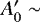 $A_0^{\prime}\sim$