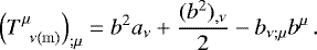 \begin{equation*} \left(T^{\mu}_{\;\; \nu\mathrm{(m)}}\right)_{;\mu} = b^2 a_{\nu} &#x002B; \frac{(b^2)_{,\nu}}{2} - b_{\nu;\mu} b^{\mu}\,. \end{equation*}