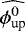 $\widehat{\phi_{\text{up}}^0}$