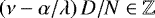 $ \left( \nu - \alpha /\lambda \right)D/N \in \mathbb{Z} $