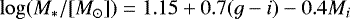 \begin{equation*} \log({M_{*}}/[{M_{\odot}]}) = 1.15 &#x002B;0.7(g-i) - 0.4 M_i \end{equation*}