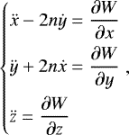 \begin{equation*} \left\{\begin{aligned} &\ddot{x}-2n\dot{y}=\frac{\partial W}{\partial x}\\ &\ddot{y}&#x002B;2n\dot{x}=\frac{\partial W}{\partial y}\\ &\ddot{z}=\frac{\partial W}{\partial z} \end{aligned} \right. ,\end{equation*}