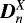 $\vec{D}^{X}_{n}$