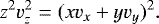 \begin{equation*} z^2 v_z^2=(x v_x &#x002B; y v_y)^2.\end{equation*}