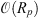 $ \mathcal{O}({R}_p)$