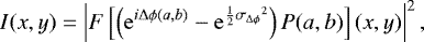 \begin{equation*} I(x, y)=\left|{F}\left[\left(\mathrm{e}^{i{\mathrm{\Delta}}{}\phi(a, b)}-\mathrm{e}^{\frac{1}{2}{\sigma_{{\mathrm{\Delta}}{}\phi}}^2}\right)P(a, b)\right](x, y)\right|^2,\end{equation*}