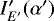 $I&#x0027;_{E&#x0027;}(\alpha&#x0027;)$