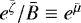 $e^{{\bar{\zeta}}}/{\bar{B}} \equiv e^{{\bar{\mu}}}$