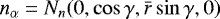 $n_{\alpha} = N_n (0, \cos\gamma, {\bar{r}} \sin\gamma, 0)$