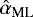 $\hat{\alpha}_{\textrm{\textrm{ML}}}$