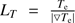 $ L_T=\frac{T_\mathrm e}{\vert\nabla T_\mathrm e\vert} $