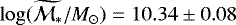 $\log(\widetilde{\mathcal{M}_{\ast}}/M_{\odot})=10.34\pm0.08$