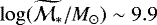 $\log(\widetilde{\mathcal{M}_{\ast}}/M_{\odot})\sim9.9$