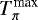 $T_{\pi}^{\textrm{max}}$