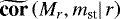 $\widetilde{\textbf{cor}}\left(M_r, m_{\textrm{st}}|\,r\right)$