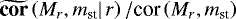 $\widetilde{\textbf{cor}}\left(M_r,m_{\textrm{st}}|\,r\right)/ \textrm{cor}\left(M_r,m_{\textrm{st}}\right)$