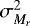 $\sigma_{M_r}^2$