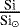 $\frac{\textrm{Si}}{\textrm{Si}_{\odot}}$