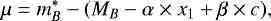 \begin{equation*} \mu = m_B^*-(M_B-\alpha\times x_1&#x002B;\beta\times c) ,\end{equation*}