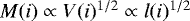 $M(i)\propto V(i)^{1/2}\propto l(i)^{1/2}$
