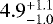 $4.9_{-1.0}^{&#x002B;1.1}$