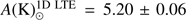 $ \textstyle A{(\mathrm K)}_\odot^{1\mathrm D\;\mathrm{LTE}}=5.20\pm0.06 $