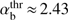 $ \alpha_\text{b}^\text{thr}\approx2.43 $