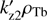 $ k_\text{z2}^'\rho_\text{Tb} $