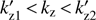 $ \textstyle k_{\mathrm z1}^'<k_\mathrm z\;k_{\mathrm z2}^' $