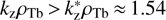 $ \textstyle k_\mathrm z\rho_\text{Tb}>k_\mathrm z^\ast\rho_\text{Tb}\approx1.54 $