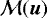 $\mathcal{M}(\vec{u})$