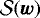 $\mathcal{S}(\vec{w})$