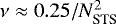 $\nu \approx 0.25/N_{\textrm{STS}}^2$
