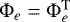 $\mathrm{\Phi}_e = \mathrm{\Phi}_e^{\textrm{T}}$