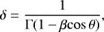 \begin{equation*} {\delta}={\frac{1}{{{\mathrm{\Gamma}}}(1-{\beta}{\cos{\theta}})}},\end{equation*}