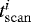 $t_{\mathrm{scan}}^{i}$