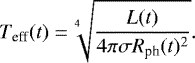 \begin{align*} T_{\textrm{eff}}(t) = \sqrt[\leftroot{5}\uproot{2}4] {\frac{L(t)}{4\pi\sigma R_{\textrm{ph}}(t)^2}}.\end{align*}